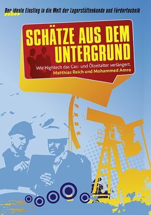 Schätze aus dem Untergrund von Amro,  Mohammed, Reich,  Matthias