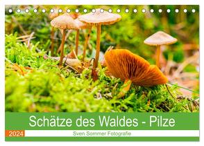 Schätze des Waldes – Pilze (Tischkalender 2024 DIN A5 quer), CALVENDO Monatskalender von Sommer Fotografie,  Sven