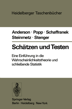 Schätzen und Testen von Anderson,  O., Popp,  W., Schaffranek,  M., Steinmetz,  D., Stenger,  H.