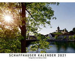 Schaffhauser Kalender 2021 von Sidler,  Markus