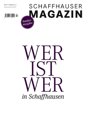 Schaffhauser Magazin 3/2019 von Meier Buchverlag