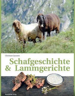 Schafgeschichte & Lammgerichte von Gazzarin,  Christian