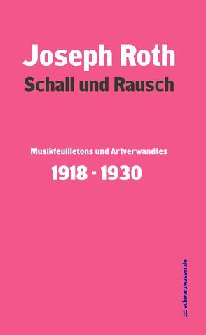 Schall und Rausch von Blumenstein,  Gottfried, Roth,  Joseph