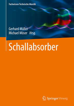 Schallabsorber von Möser,  Michael, Mueller,  Gerhard