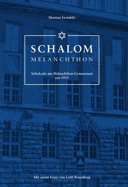 Schalom Melanchthon von Rosenberg,  Leibl, Switalski,  Martina