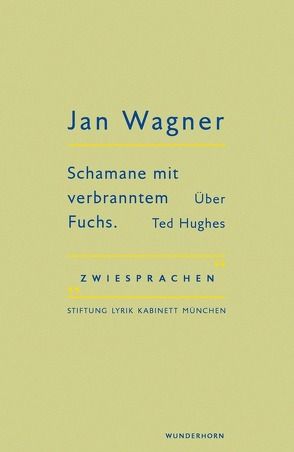 Schamane mit verbranntem Fuchs von Haeusgen,  Ursula, Pils,  Holger, Wagner,  Jan