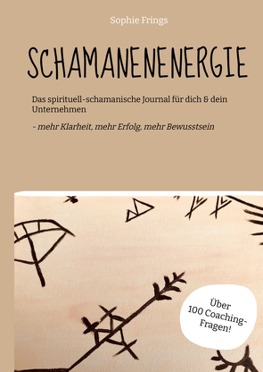 SCHAMANENENERGIE von Frings,  Sophie