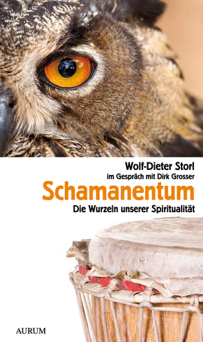 Schamanentum von Grosser,  Dirk, Storl,  Wolf-Dieter