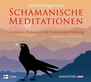 Schamanische Meditationen von Ingerman,  Sandra