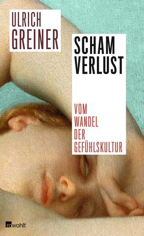Schamverlust von Greiner,  Ulrich
