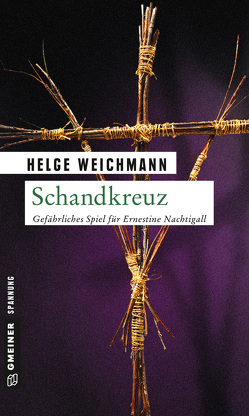 Schandkreuz von Weichmann,  Helge