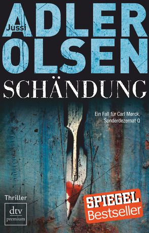 Schändung von Adler-Olsen,  Jussi, Thiess,  Hannes