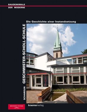 Scharoun. Geschwister-Scholl-Schule von Kurz,  Philip