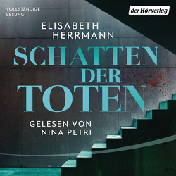 Schatten der Toten von Herrmann,  Elisabeth, Petri,  Nina