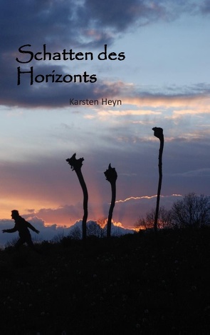 Schatten des Horizonts von Heyn,  Karsten