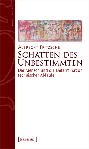 Schatten des Unbestimmten von Fritzsche,  Albrecht