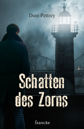 Schatten des Zorns von Dziewas,  Dorothee, Pettrey,  Dani