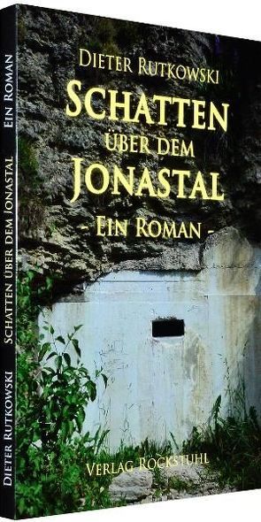 Schatten über dem Jonastal von Rutkowski,  Dieter