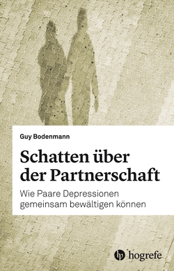 Schatten über der Partnerschaft von Bodenmann,  Guy