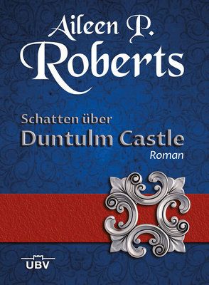Schatten über Duntulm Castle von Lössl,  Stephan, Roberts,  Aileen P.