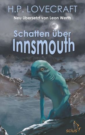 Schatten über Innsmouth von Lovecraft,  H. P., Werth,  Léon