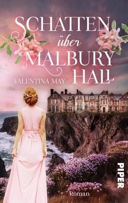 Schatten über Malbury Hall von May,  Valentina