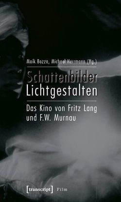 Schattenbilder – Lichtgestalten von Bozza,  Maik, Herrmann,  Michael