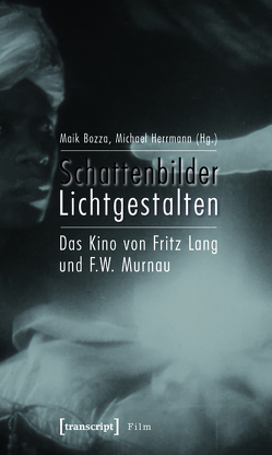 Schattenbilder – Lichtgestalten von Bozza,  Maik, Herrmann,  Michael