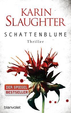 Schattenblume von Slaughter,  Karin, Zeitz Ventura,  Sophie