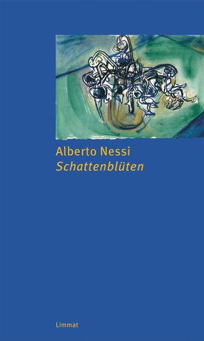 Schattenblüten von Nessi,  Alberto, Pflug,  Maja