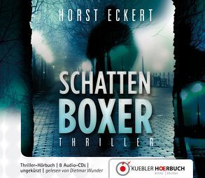 Schattenboxer von Eckert,  Horst, Kübler,  Alena, Wunder,  Dietmar