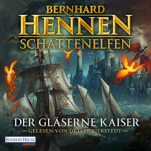 Schattenelfen (2) – Der Gläserne Kaiser (AT) von Bierstedt,  Detlef, Hennen,  Bernhard