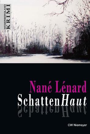 SchattenHaut von Lénard,  Nané