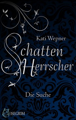 Schattenherrscher von Wepner,  Kati