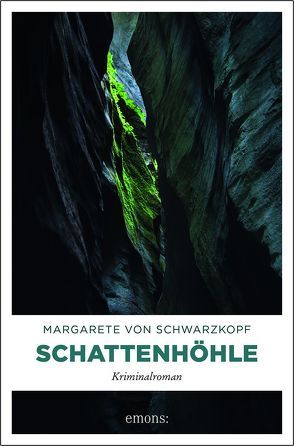 Schattenhöhle von von Schwarzkopf,  Margarete