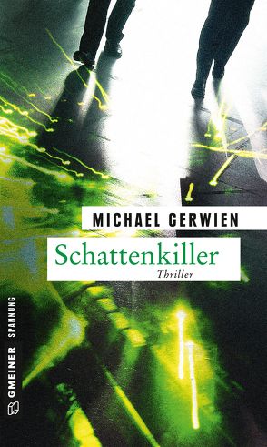 Schattenkiller von Gerwien,  Michael