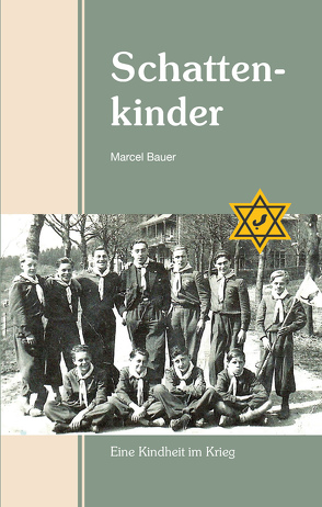 Schattenkinder von Bauer,  Marcel
