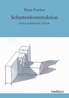 Schattenkonstruktion von Fischer,  Peter