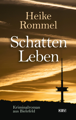 Schattenleben von Rommel,  Heike