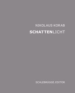 Schattenlicht von Korab,  Nikolaus
