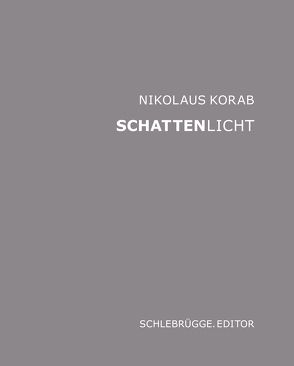 Schattenlicht von Korab,  Nikolaus