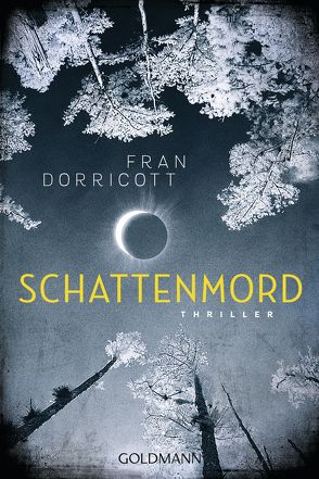 Schattenmord von Dorricott,  Fran, Franz,  Claudia