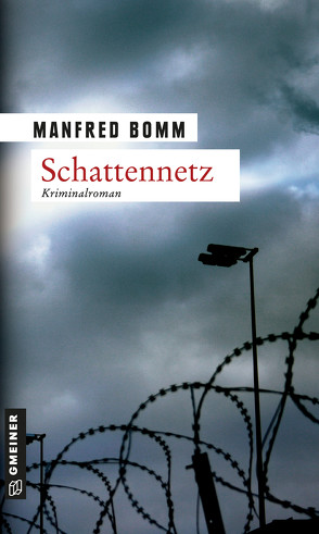 Schattennetz von Bomm,  Manfred