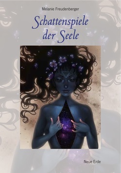 Schattenspiele der Seele von Freudenberger,  Melanie