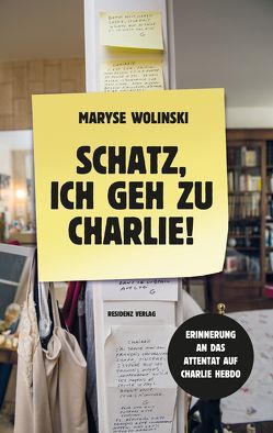 Schatz, ich geh zu Charlie! von Hornig,  Dieter, Thomaneck,  Katrin, Wolinski,  Maryse