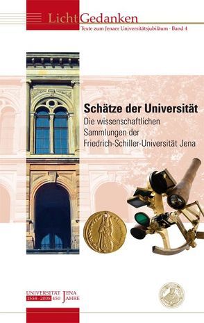 Schätze der Universität von Lorke,  Ariane, Walther,  Helmut G