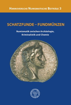 Schatzfunde – Fundmünzen von Hagemann,  Karola, Lehmann,  Robert