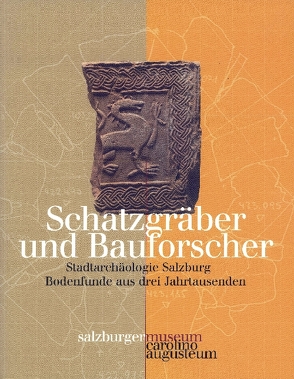 Schatzgräber und Bauforscher von Kovacsovics,  Wilfried K., Laub,  Peter, Marx,  Erich