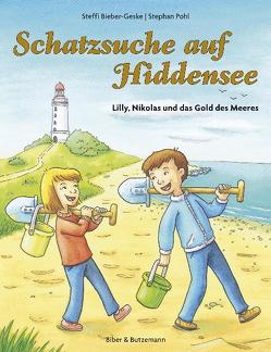 Schatzsuche auf Hiddensee – Lilly, Nikolas und das Gold des Meeres von Bieber-Geske,  Steffi, Pohl,  Stephan