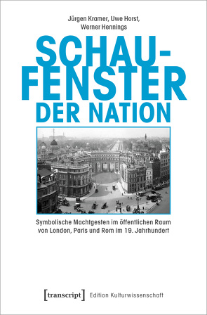 Schaufenster der Nation von Hennings,  Werner, Horst,  Uwe, Kramer,  Jürgen